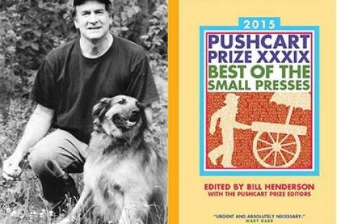 Bill Henderson, Pushcart’s editor, and a friend.