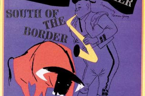 Charlie Parker's "South of the Border" album